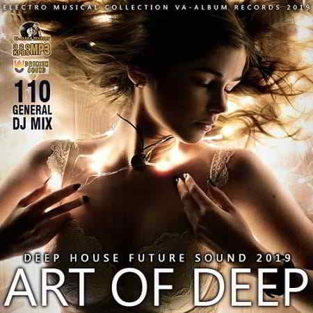 Art Of Deep House скачать Сборник песен торрент