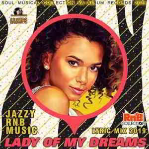 Lady Of My Dreams: R&B Lyric Mix Lady Of My Dreams: R&B Lyric Mix торрент