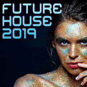 Future House скачать Сборник песен торрент