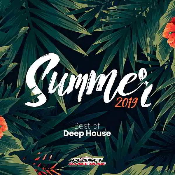 Summer 2019: Best Of Deep House музыку скачать Summer 2019: Best Of Deep House музыку торрент
