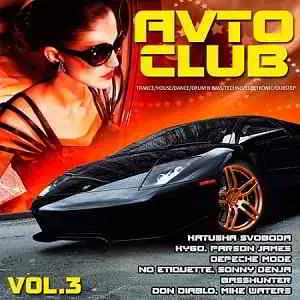 Avto Club Vol.3 музыку скачать Avto Club Vol.3 музыку торрент