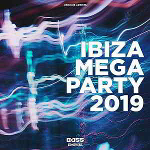 Ibiza Mega Party 2019 [Bass Empire Records] скачать Сборник песен торрент