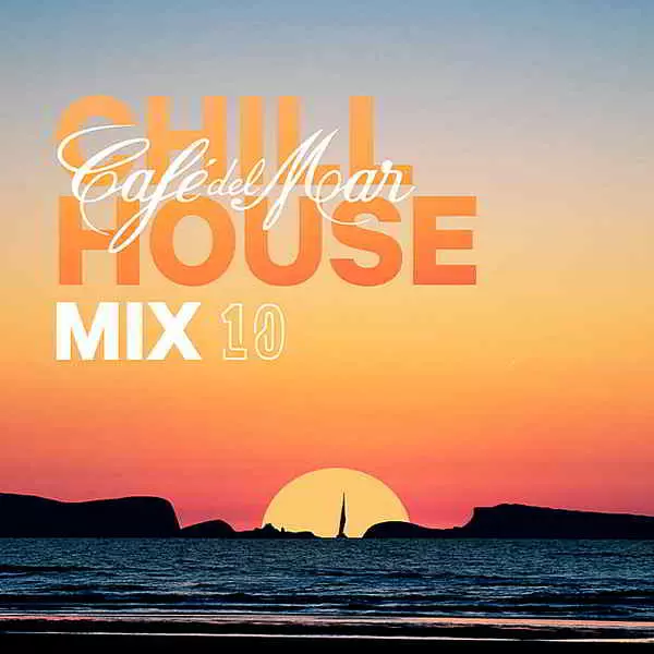 Cafe Del Mar ChillHouse Mix 10 музыку скачать Cafe Del Mar ChillHouse Mix 10 музыку торрент
