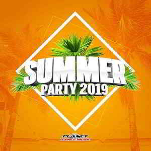 Summer Party 2019 [Planet Dance Music] скачать Сборник песен торрент