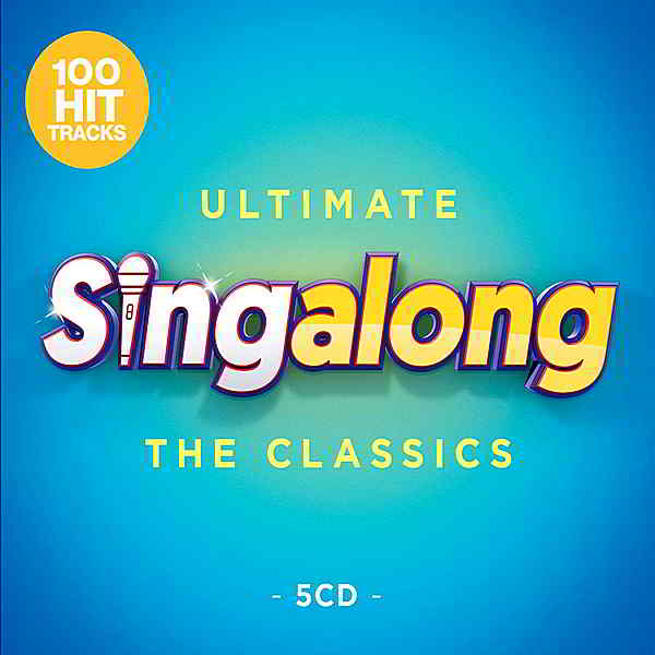 Ultimate Singalong: The Classics [5CD] скачать торрент файл