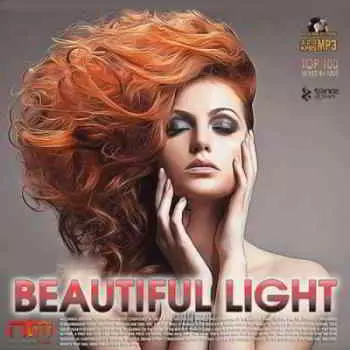 Beautiful Light: New Trance Music музыку скачать Beautiful Light: New Trance Music музыку торрент