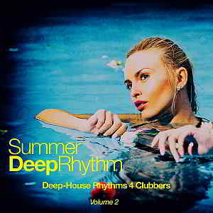 Summer Deep Rhythm Vol.2 [Deep-House Rhythms 4 Clubbers] скачать Сборник песен торрент