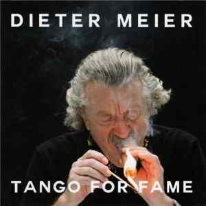 Dieter Meier (Yello) - Tango For Fame скачать торрент файл