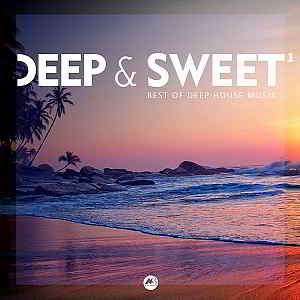 Deep - Sweet Vol.1 [Best Of Deep House Music] скачать Сборник песен торрент