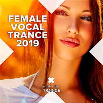 Female Vocal Trance- 2019 скачать торрент файл