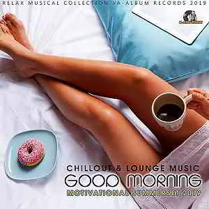 Good Morning музыку скачать Good Morning музыку торрент