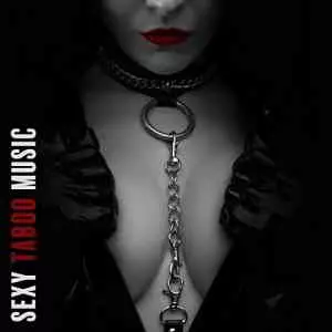 Sexy Chillout Music Cafe - Sexy Taboo Music Erotic Sensual and Seductive Chillout Waves Sexy Chillout Music Cafe - Sexy Taboo Music Erotic Sensual and Seductive Chillout Waves торрент