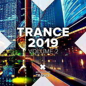 Trance 2019 Vol.2 скачать Сборник песен торрент