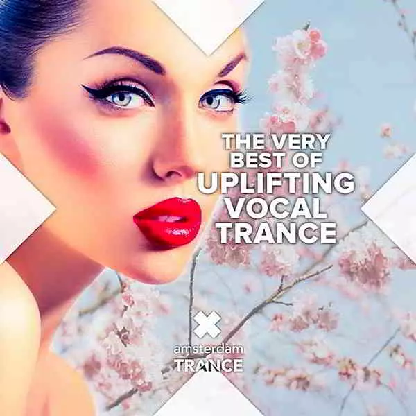 The Very Best Of Uplifting Vocal Trance музыку скачать The Very Best Of Uplifting Vocal Trance музыку торрент