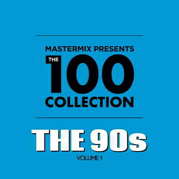 Mastermix pres. The 100 Collection: 90s Vol.1 [4CD] скачать Сборник песен торрент