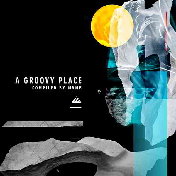 A Groovy Place [Compiled by MVMB] скачать торрент файл