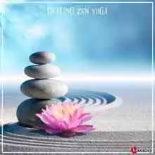 Healing Zen Yoga музыку скачать Healing Zen Yoga музыку торрент