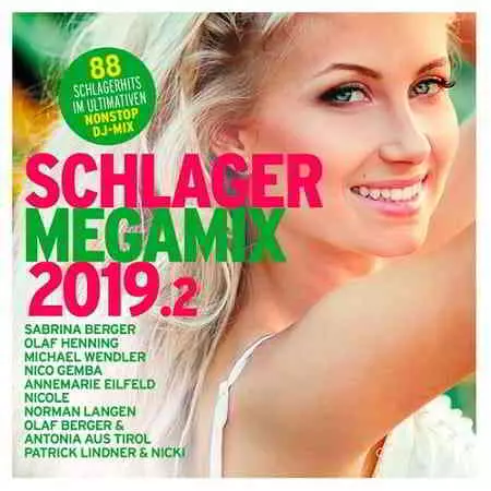 Schlager Megamix 2019.2 музыку скачать Schlager Megamix 2019.2 музыку торрент
