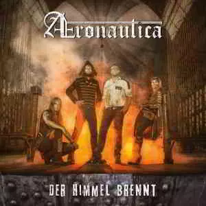 Aeronautica - Der Himmel Brennt музыку скачать Aeronautica - Der Himmel Brennt музыку торрент