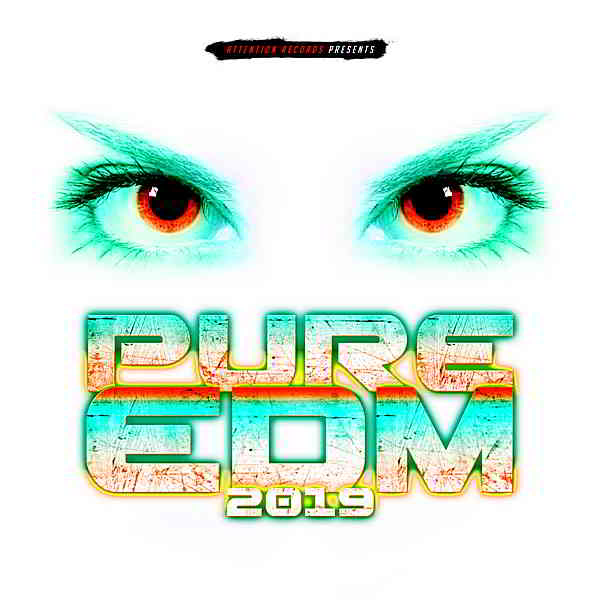 Pure EDM 2019 [Attention Germany] скачать торрент файл