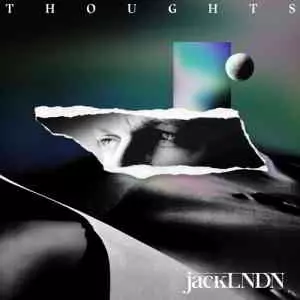 JackLNDN - Thoughts музыку скачать JackLNDN - Thoughts музыку торрент