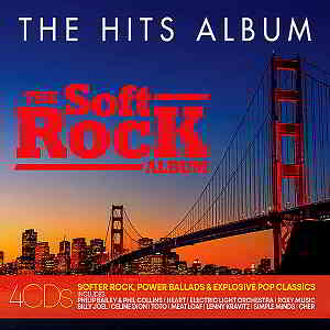 The Hits Album: The Soft Rock Album [4CD] скачать Сборник песен торрент