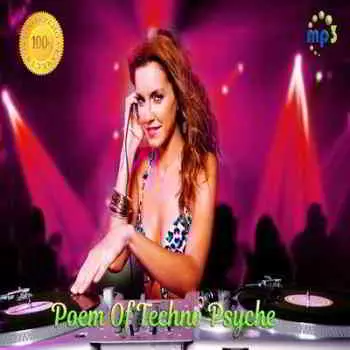 Poem Of Techno Psyche музыку скачать Poem Of Techno Psyche музыку торрент