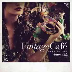 Vintage Cafe. Lounge & Jazz Blends Vol. 14 музыку скачать Vintage Cafe. Lounge & Jazz Blends Vol. 14 музыку торрент