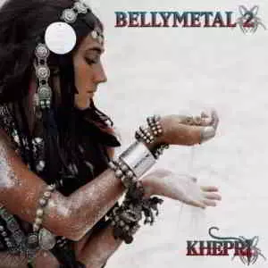 Khepri - Bellymetal Vol. 2 музыку скачать Khepri - Bellymetal Vol. 2 музыку торрент