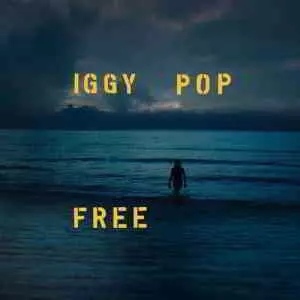 Iggy Pop - Free музыку скачать Iggy Pop - Free музыку торрент