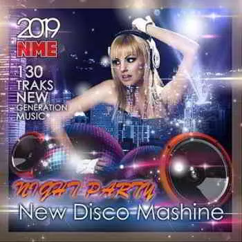 New Disco Maсshine: Night Party музыку скачать New Disco Maсshine: Night Party музыку торрент