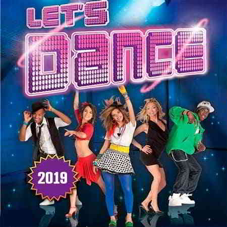 Lets Dance 2019 скачать Сборник песен торрент