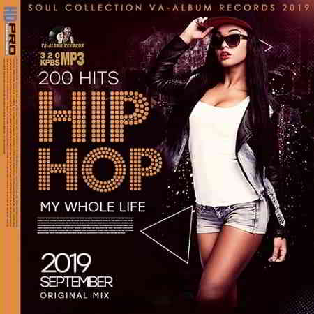 My Whole Life: Hip-Hop Collection скачать торрент файл