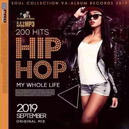 My Whole Life: Hip-Hop Collection музыку скачать My Whole Life: Hip-Hop Collection музыку торрент