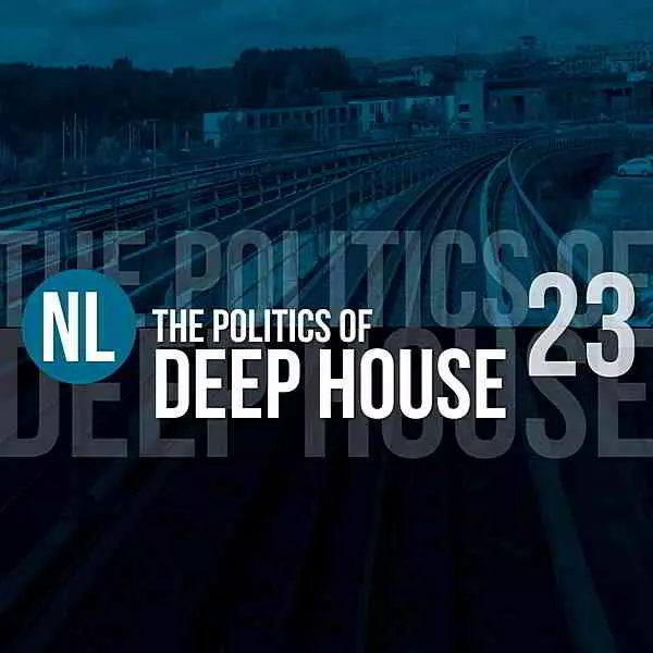 The Politics Of Deep House Vol.23 музыку скачать The Politics Of Deep House Vol.23 музыку торрент