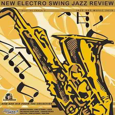 New Electro Swing: Jazz Review музыку скачать New Electro Swing: Jazz Review музыку торрент
