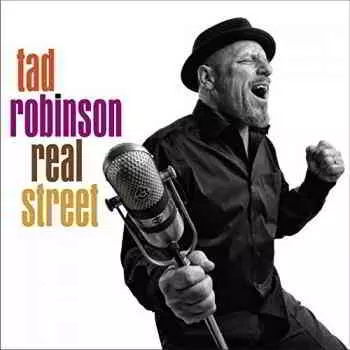 Tad Robinson - Real Street музыку скачать Tad Robinson - Real Street музыку торрент