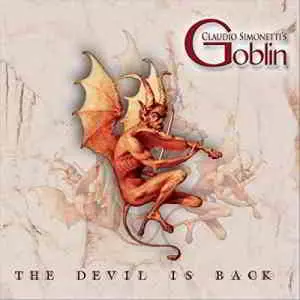 Claudio Simonetti's Goblin - The Devil Is Back музыку скачать Claudio Simonetti's Goblin - The Devil Is Back музыку торрент