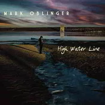 Mark Oblinger - High Water Line музыку скачать Mark Oblinger - High Water Line музыку торрент