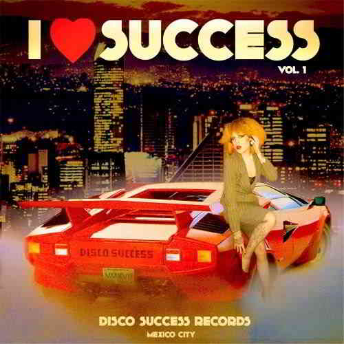 I Love Success Vol. 1 скачать Сборник песен торрент