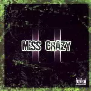 Miss Crazy - II музыку скачать Miss Crazy - II музыку торрент