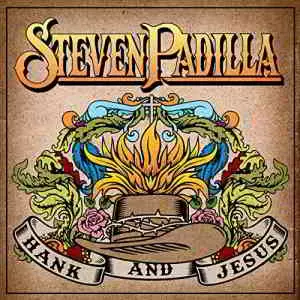 Steven Padilla - Hank And Jesus музыку скачать Steven Padilla - Hank And Jesus музыку торрент