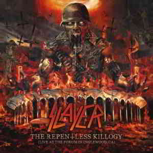 Slayer ‎- The Repentless Killogy (Live At The Forum In Inglewood Ca) скачать торрент файл