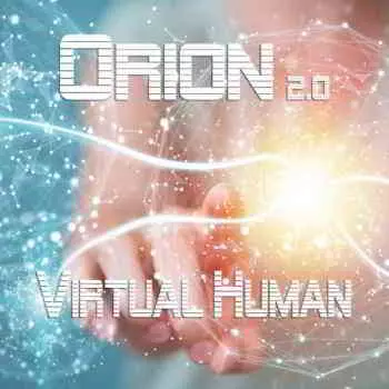 Orion - Orion 2.0: Virtual Human музыку скачать Orion - Orion 2.0: Virtual Human музыку торрент