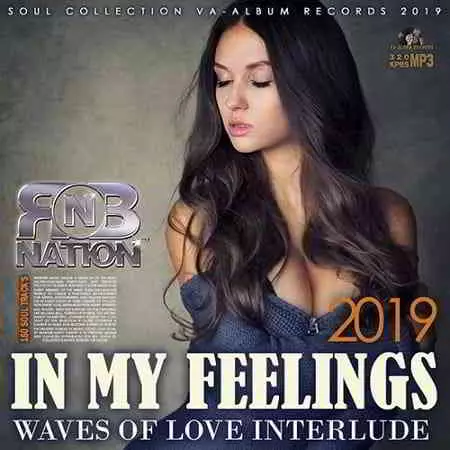 In My Feelings: Lyric RnB Compilation In My Feelings: Lyric RnB Compilation торрент