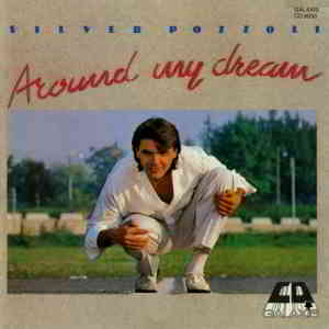 Silver Pozzoli - Around My Dreams скачать Сборник песен торрент