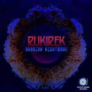 Rukirek - Arabian Nightmare музыку скачать Rukirek - Arabian Nightmare музыку торрент