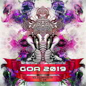 Goa 2019 Vol.3 [Compiled by DJ BiM] скачать торрент файл