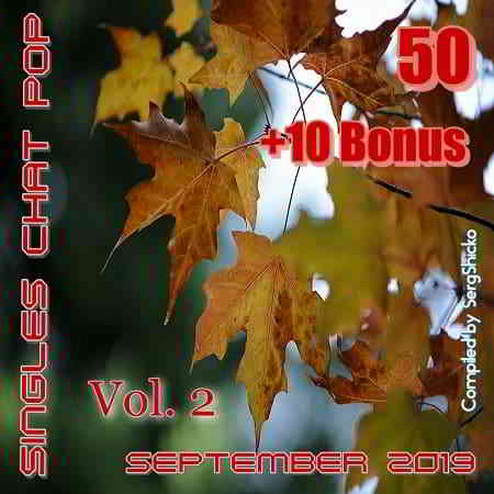 Singles Chat Pop September Vol.2 [Compiled by SergShicko] скачать торрент файл