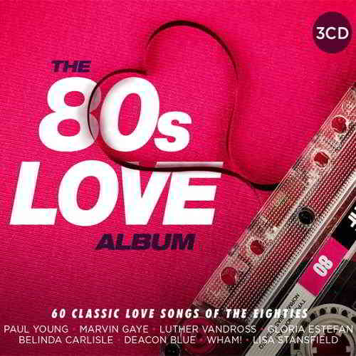 The 80s Love Album [3 CD] скачать Сборник песен торрент